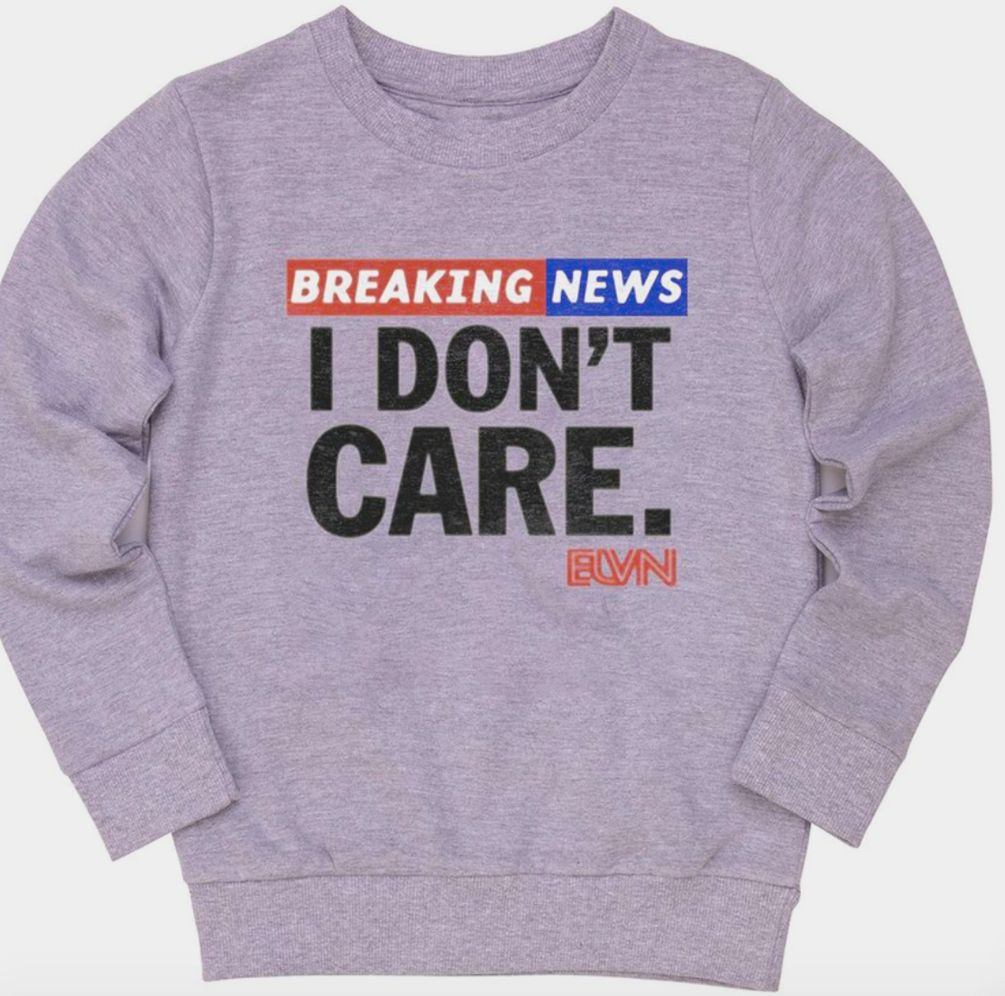 Dont Care Grey Sweatshirt - KIDDING | Kids | Teens | Moms